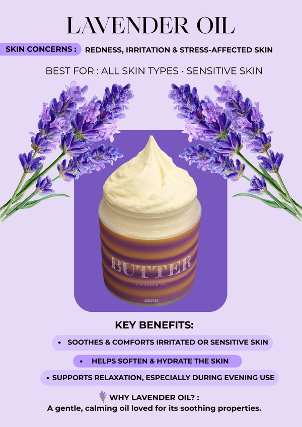 "Butter" Infused With Lavender Oil